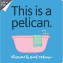 Tämä on… nosto-the-flap -sarjan lautakirja