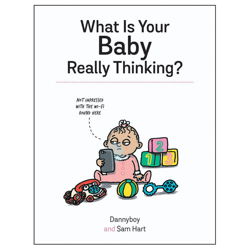 What Is Your Baby Really Thinking? Self Help Book