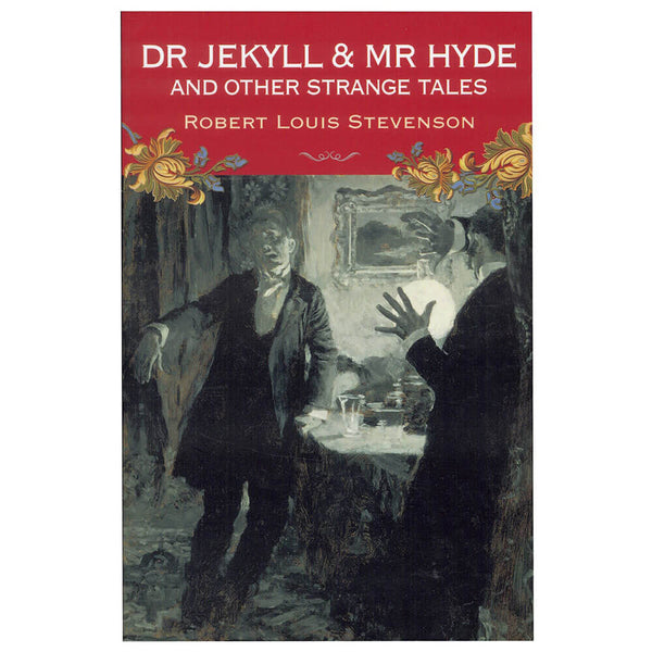 Dr Jekyll & Mr Hyde Novel by Robert Louis Stevenson